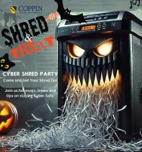 Cyber Shredding Party. Come and Get Your Shred On! Join us for music, treats and tips on staying Cyber Safe. What: Free Shredding. When: 10/31/24, 9:00AM - Noon. Location: Physical Education Complex Parking Lot. Who: Everyone!